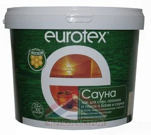 Лак защитный для дерева "EUROTEX-САУНА" бесцветный 2,5 кг